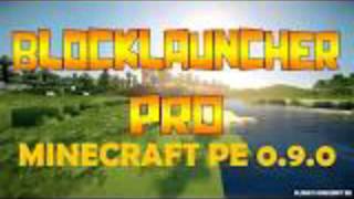 Block launcher Pro for mcpe 090 beta APK [upl. by Drobman]