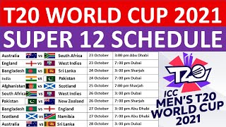 T20 World Cup 2021 Super 12s round full schedule groups fixtures venues and timings [upl. by Theadora]