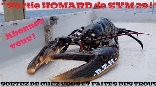 quot LA Sortie HOMARD de  SYM 29  quot [upl. by Whitby120]