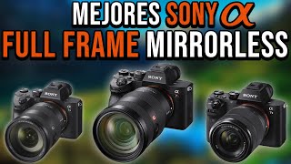 🔥 LAS 6 MEJORES CÁMARAS 📸 SONY ALPHA FULL FRAME MIRRORLESS 2021 📆 [upl. by Aiuqal]