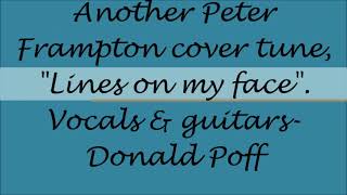 Lines on my face Peter Frampton cover by Don Poff [upl. by Aanas]