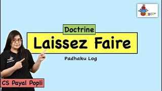 Laissez Faire  What is Laissez Faire  Doctrine of Laissez Faire  Laissez Faire in Economics [upl. by Ycrad]