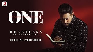 Heartless Official Lyric Video  Badshah ft Aastha Gill  ONE ALBUM [upl. by Nomrah]