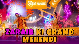 ZARAIB Ki Grand Mehendi  Laraib Khalid  Zarnab Fatima [upl. by Athene]