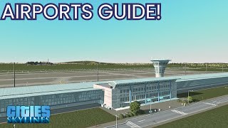 A Pilots Basic Guide to Building an Airport in Cities Skylines [upl. by Avad]