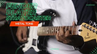 Fender Player StratocasterSSS Metal tone test 1 [upl. by Levesque]