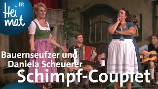 Bauernseufzer und Daniela Scheuerer  SchimpfCouplet  BrettlSpitzen XIV  BR Heimat [upl. by Sells638]