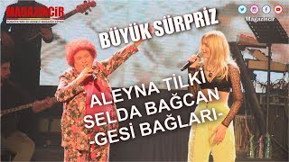 Aleyna Tilki İle Selda Bağcan  Gesi Bağları Muhteşem Düet [upl. by Notnek621]