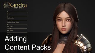 Xandra Character Creator Adding Content Packs [upl. by Ailev]