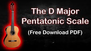 The D Major Pentatonic Scale [upl. by Sucerdor]