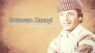 Erdewan Zaxoyi  Ez Kçaka Gundimaارده وان زاخۆی  ئه ز کچه کا گوندیمه [upl. by Ahsenat]