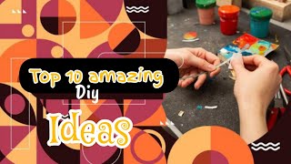 Top 10 amazing diy ideas 😍😍😍 how to make diy ideas at home diy diycraftideashowtomakeearrings [upl. by Enymzaj]