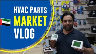 HVAC Dubai  AC Spare Parts Market In Dubai  Famous HVAC Suppliers and Vendors [upl. by Ellata77]