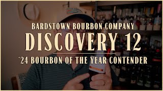 Bardstown Bourbon Company Discovery Series 12 REVIEW  Bourbon Of The Year Contender [upl. by Klemperer]