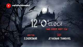 12oclock  Horror Short Film  ghost  Tamil Shortfilm  Vtv [upl. by Campney]