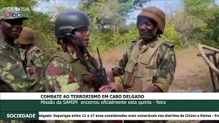 COMBATE AO TERRORISMO EM CABO DELGADO [upl. by Eedissac]