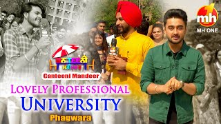 Canteeni Mandeer  Ravneet  Lovely Professional University Phagwara  New Episode  MH ONE [upl. by Ellenid]