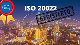 Understanding ISO 20022 Message Registration Process [upl. by Ahtibbat]