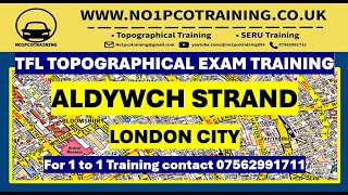 ALDWYCH STRAND TFL TOPOGRAPHICAL SKILLS TEST TRAINING 2024PCO LONDON [upl. by Atihana214]