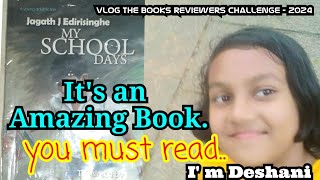 Super book review by Deshani  VBR2409007EM My school days  Jagath Edirisinha [upl. by Airla]