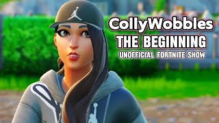 CollyWobbles The Beginning [upl. by Francesca]