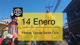 Fiestas Típicas Nacionales Santa Cruz │14 Enero 2024 [upl. by Critchfield21]