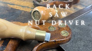 Making a Back Saw Nut Driver [upl. by Enohsal]