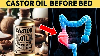 10 POWERFUL Reasons Why You Should Use Castor Oil Before Bed [upl. by Clay]