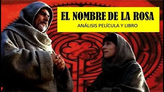 El Nombre de la Rosa Análisis película y libro [upl. by Halona]