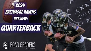 2024 BALTIMORE RAVENS PREVIEW Quarterbacks [upl. by Orland]