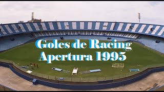 Goles de RACING  Apertura 1995 [upl. by Coughlin]