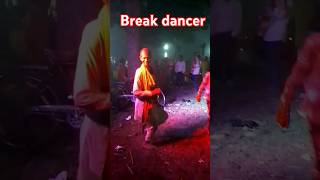 Break dancer ka video [upl. by Sile]