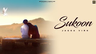 Sukoon Official Music Video Jagga Virk  Deejay Singh  Punjabi Song 2023  Motivate Music [upl. by Dav349]