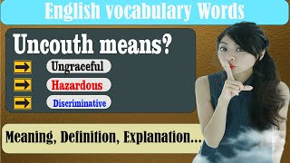 What does Uncouth mean  What is Uncouth  Uncouth meaning in English  English Grammar [upl. by Adamski725]