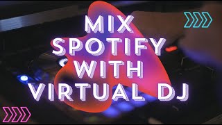 The Ultimate Guide to Mixing Spotify with Virtual DJ 2024 Hot Tips [upl. by Mathi]