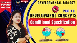 Conditional Specification 2  Basics of Developmental Biology  Developmental Biology CSIR NET [upl. by Atikim]