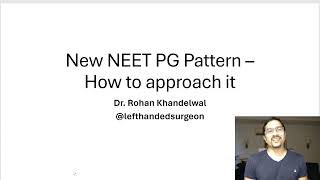 New NEET PG Pattern  How to approach it  Dr Rohan Khandelwal  neetpg neetss fmge [upl. by Louls889]