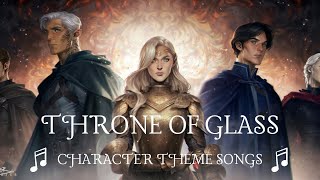 PERFECT Throne of Glass Character Theme Songs [upl. by Ulick836]