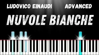 How To Play Nuvole Bianche by Ludovico Einaudi  Advanced Piano Tutorial [upl. by Martguerita]