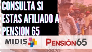 Como Saber si estoy Afiliado a PENSION 65 [upl. by Llirred]