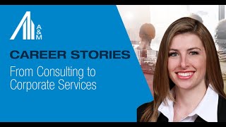 AampM Career Stories From Consulting to Corporate Services [upl. by Bazar]