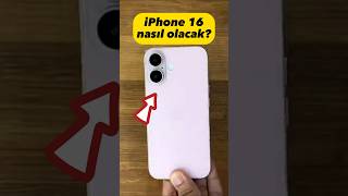 iPhone 16 nasıl olacak [upl. by Dibri930]