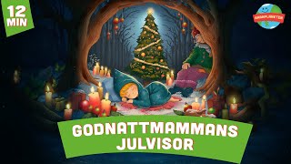 Godnattmamman  Stilla natt mfl  Fyra lugna jullåtar med Godnattmamman [upl. by Adolpho679]