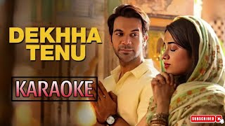 Dekha Tenu Pehli Pehli Baar Ve Karaoke With Lyrics – Mr amp Mrs Mahi  Mohammad Faiz  BDBR KARAOKE [upl. by Eetnuahs]