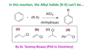 MCQ105 On Friedel Craft alkylation amp nature of Halides by Dr Tanmoy Biswas NEET IITJEE BSMS [upl. by Marguerita254]