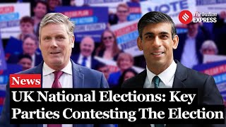 UK Election 2024 Rishi Sunak Vs Keir Starmer Key Parties Contesting In The Election [upl. by Etnoved]