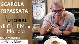 SCAROLA RIPASSATA CON UVETTA E PINOLI  TUTORIAL  video ricetta di Chef Max Mariola [upl. by Nilad667]