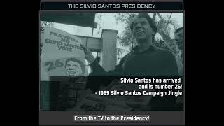 TNO Custom Super Events The Silvio Santos Presidency [upl. by Gala343]