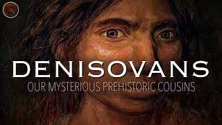 Denisovans Decoding the Secrets of Our Mysterious Ancient Cousins  Prehistoric Humans Documentary [upl. by Elia583]