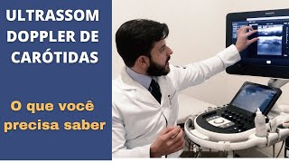 Ultrassom Doppler de Carótidas  o que você precisa saber [upl. by Yelnik]